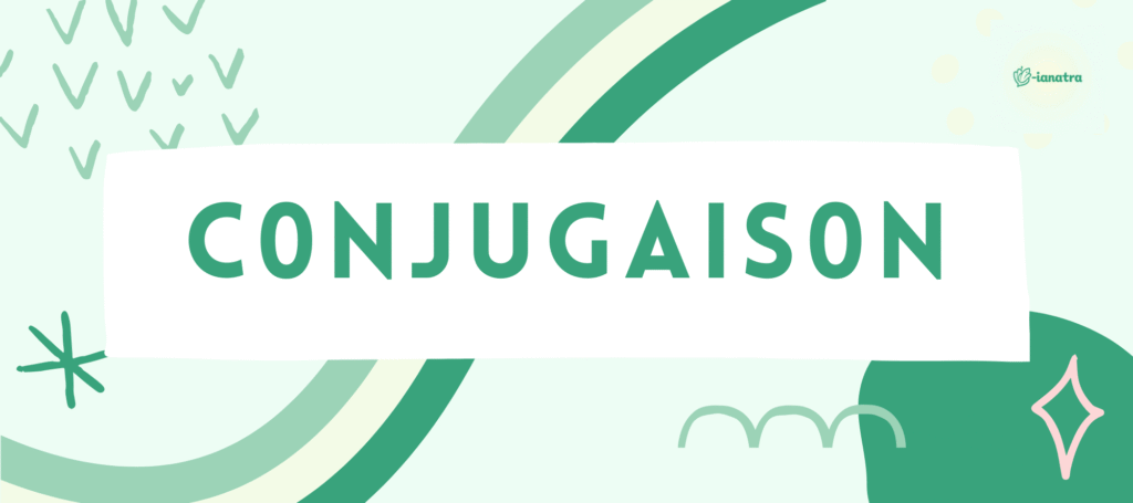 conjugaison