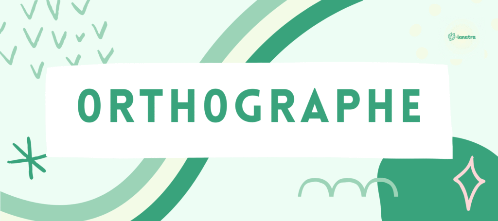 orthographe